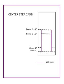 Center Step Card