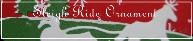Sleigh Ride Ornament Header
